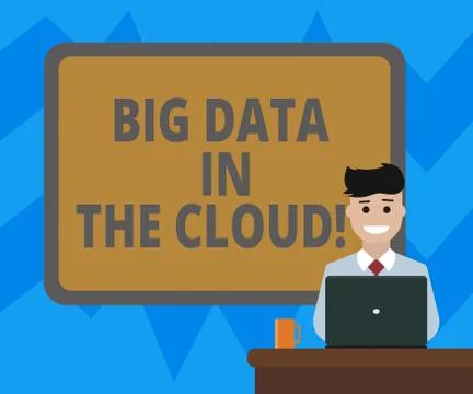 Text sign showing Big Data In The Cloud. Conceptual photo Information technology Stock Illustration