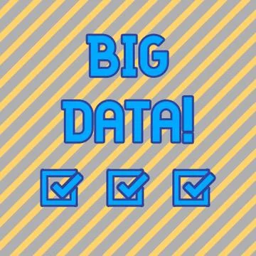 Text sign showing Big Data. Conceptual photo extremely large sets that may be Stock Illustration