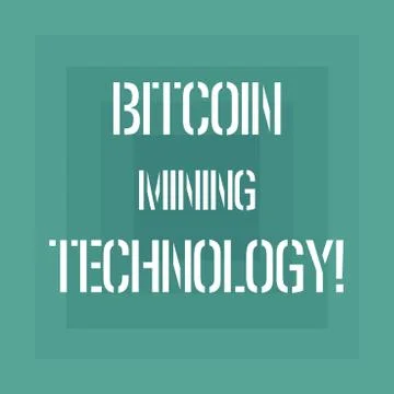 Text sign showing Bitcoin Mining Technology. Conceptual photo trades processing Stock Illustration