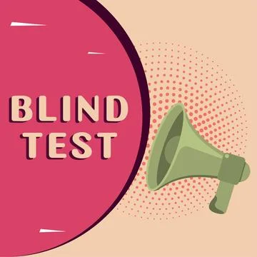 Text sign showing Blind Test. Concept meaning Social engagement with a person Stock Illustration