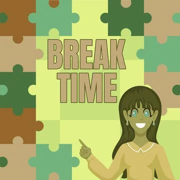 Text sign showing Break Time. Concept meaning Period of rest or recreation after Illustrazione stock