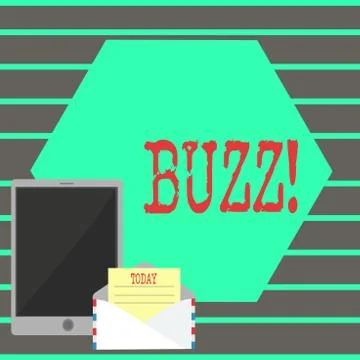 Text sign showing Buzz. Conceptual photo Hum Murmur Drone Fizz Ring Sibilation Stock Illustration