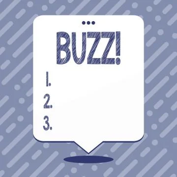 Text sign showing Buzz. Conceptual photo Hum Murmur Drone Fizz Ring Sibilation Stock Illustration