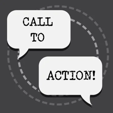 Text sign showing Call To Action. Conceptual photo Encourage Decision Move to Stock Illustration