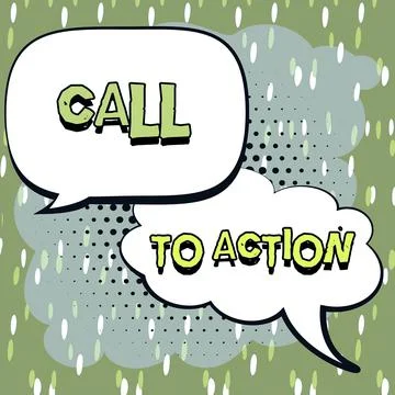 Text sign showing Call To Action. Business idea Encourage Decision Move to Stock Illustration