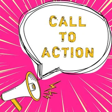Text sign showing Call To Action. Business overview Encourage Decision Move to 스톡 일러스트