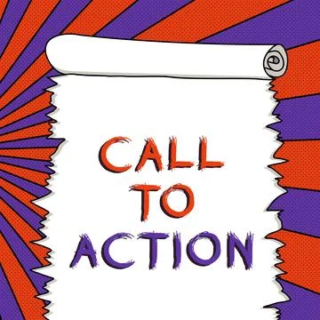 Text sign showing Call To Action. Business idea Encourage Decision Move to イラスト素材