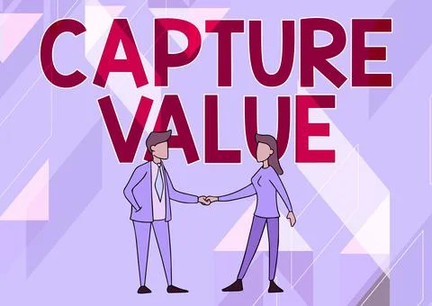Text sign showing Capture Value. Business idea Customer Relationship Satisfy Stock Illustration