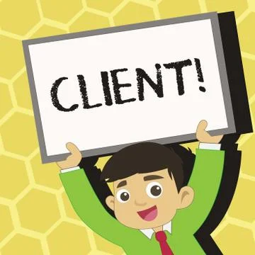Text sign showing Client. Conceptual photo Purchaser Customer Shopper User Ilustración de archivo