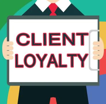 Text sign showing Client Loyalty. Conceptual photo The result of consistently イラスト素材