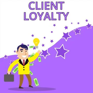 Text sign showing Client Loyalty. Conceptual photo The result of consistently Ilustração Stock