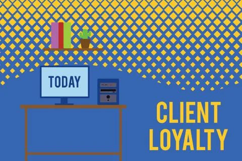 Text sign showing Client Loyalty. Conceptual photo The result of consistently イラスト素材
