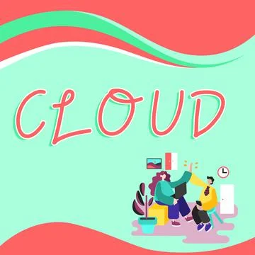 Text sign showing Cloud. Concept meaning running workloads remotely over Stock Illustration