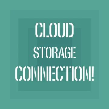 Text sign showing Cloud Storage Connection. Conceptual photo stored data on 스톡 일러스트