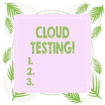 Text sign showing Cloud Testing. Conceptual photo is the assessment of a Web 스톡 일러스트