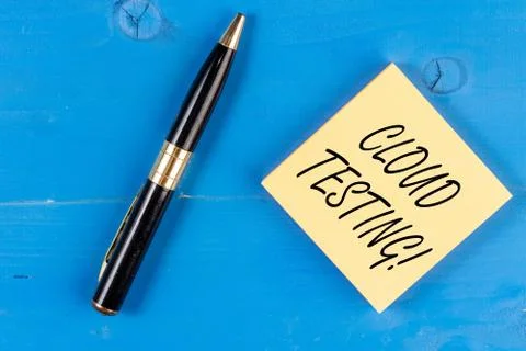 Text sign showing Cloud Testing. Conceptual photo is the assessment of a Web Stock Photos