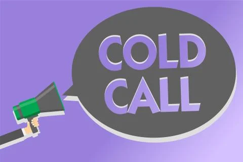 Text sign showing Cold Call. Conceptual photo Unsolicited call made by someon Stock Illustration
