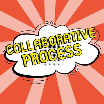 Text sign showing Collaborative Process. Concept meaning people and Ilustración de archivo