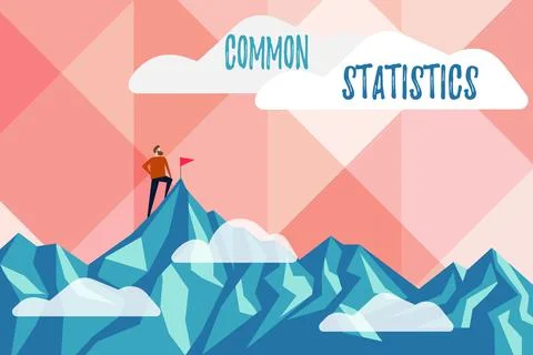 Text sign showing Common Statistics. Business idea deals with collection Stock Illustration