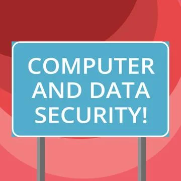 Text sign showing Computer And Data Security. Conceptual photo Online software Stock Illustration