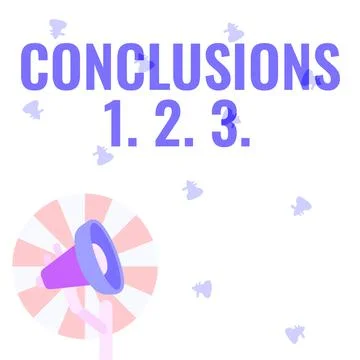 Text sign showing Conclusions 1. 2. 3.. Business approach Lists of Suppositions Stock Illustration
