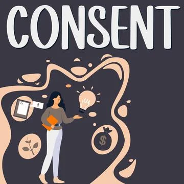 Text sign showing Consent. Internet Concept general agreement about particular Ilustración de archivo