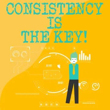 Text sign showing Consistency Is The Key. Conceptual photo by Breaking Bad イラスト素材