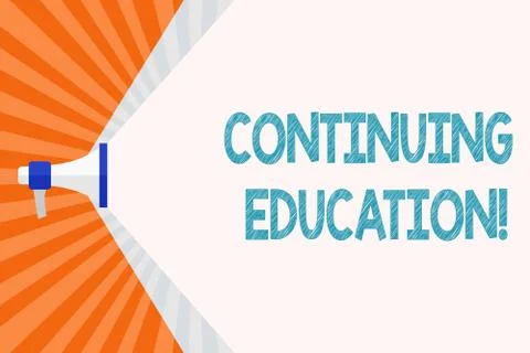 Text sign showing Continuing Education. Conceptual photo postsecondary learning Stock Illustration