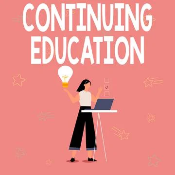 Text sign showing Continuing Education. Concept meaning Continued Learning 库存插图
