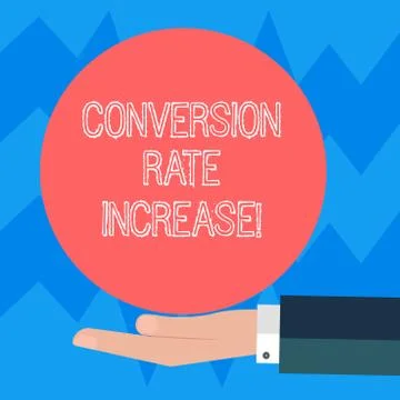 Text sign showing Conversion Rate Increase. Conceptual photo Percentage of users Illustrazione stock