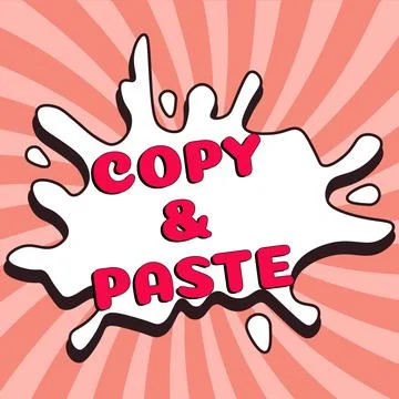 Text sign showing Copy Paste. Conceptual photo an imitation, transcript, or Stock Illustration