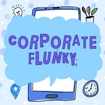 Text sign showing Corporate Flunky. Word for investigating competitors to gain a Stock Illustration