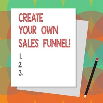 Text sign showing Create Your Own Sales Funnel. Conceptual photo Develop a Stockillustratie