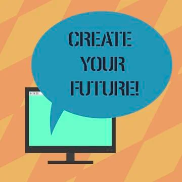 Text sign showing Create Your Future. Conceptual photo work hard to shape your Stock Illustration
