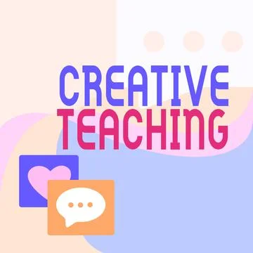 Text sign showing Creative Teaching. Word for making something fine out of 스톡 일러스트