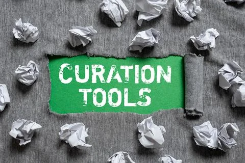 Text sign showing Curation Tools. Business approach Software used in gathering Stock Photos