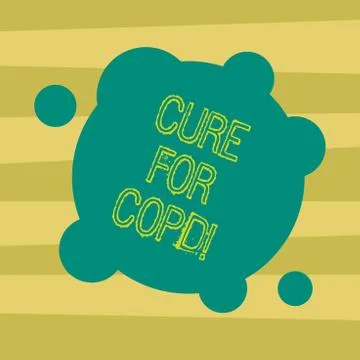 Text sign showing Cure For Copd. Conceptual photo Medical treatment over Chronic Stock Illustration