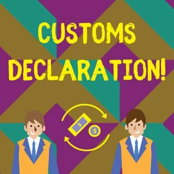 Text sign showing Customs Declaration. Conceptual photo Official document Stock Illustration