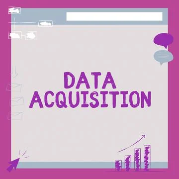 Text sign showing Data Acquisition. Word Written on way to obtain statistics Stock Illustration