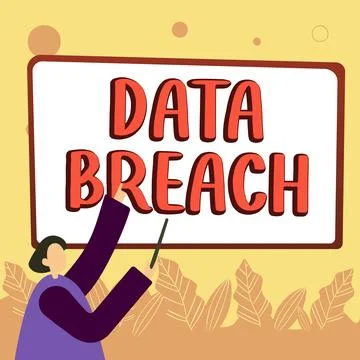 Text sign showing Data Breach. Concept meaning security incident where sensitive Stockillustratie