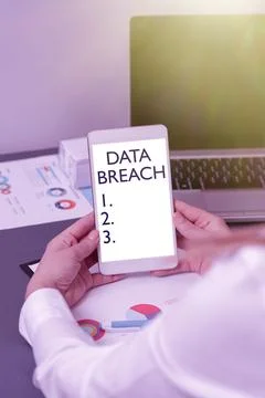 Text sign showing Data Breach. Word for security incident where sensitive Stock Photos
