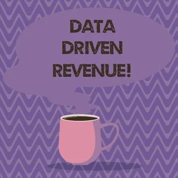 Text sign showing Data Driven Revenue. Conceptual photo makes strategic 스톡 일러스트