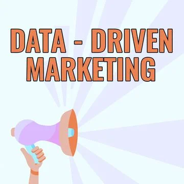 Text sign showing Data driven Marketing. Conceptual photo process by which イラスト素材