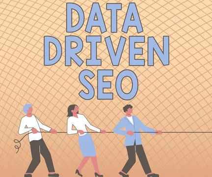 Text sign showing Data Driven Seo. Conceptual photo Search engine optimization Illustrazione stock