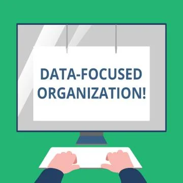 Text sign showing Data Focused Organization. Conceptual photo capture and rei Illustrazione stock