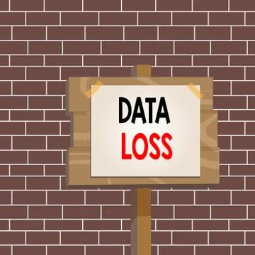 Text sign showing Data Loss. Conceptual photo process or event that results in Illustrazione stock