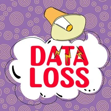 Text sign showing Data Loss. Business showcase process or event that results in 库存插图