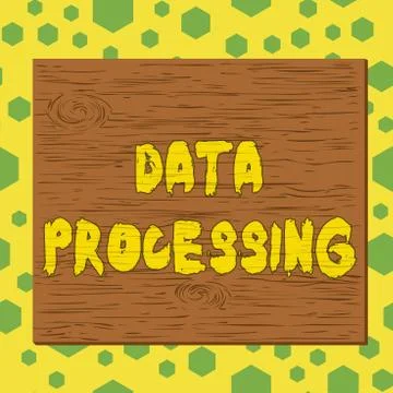 Text sign showing Data Processing. Conceptual photo collection and manipulation Stock Illustration