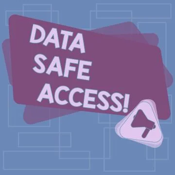 Text sign showing Data Safe Access. Conceptual photo protective privacy measures Stock Illustration