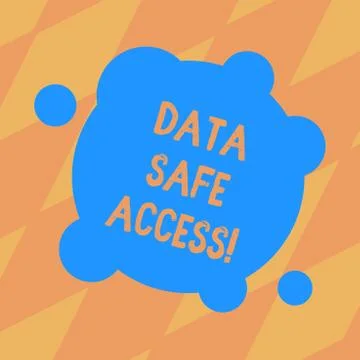 Text sign showing Data Safe Access. Conceptual photo protective privacy measures Stock Illustration